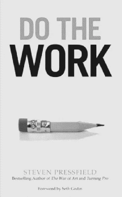Do the Work