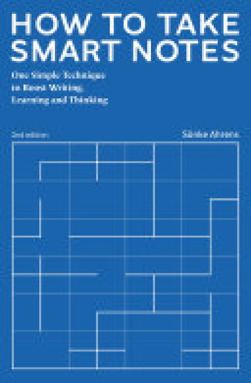 How to Take Smart Notes