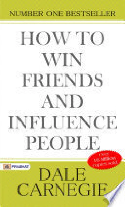 How to Win Friends and Influence People (original)