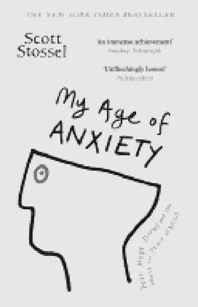 My Age of Anxiety