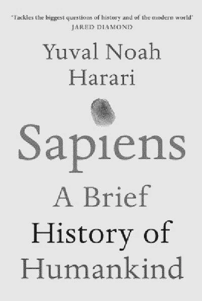Sapiens: A Brief History of Humankind