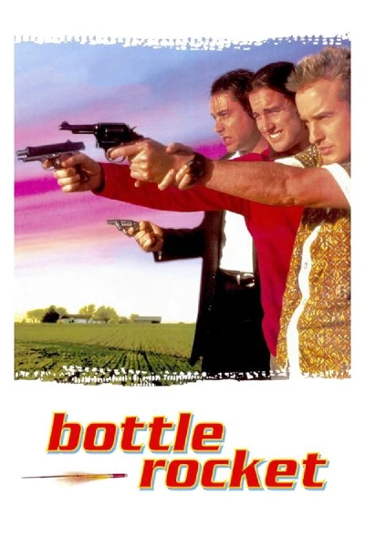 Bottle Rocket (original)