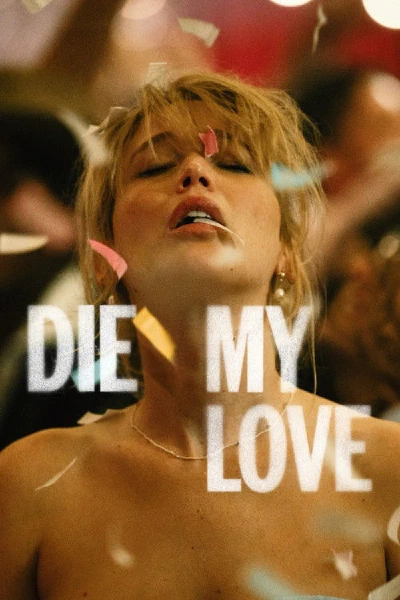 Die My Love (original)