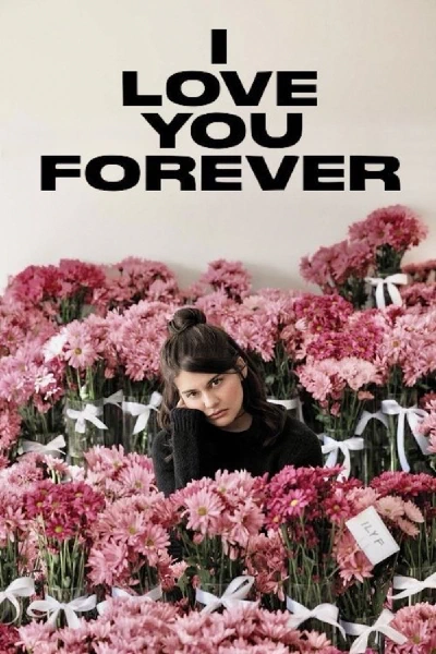I Love You Forever (original)