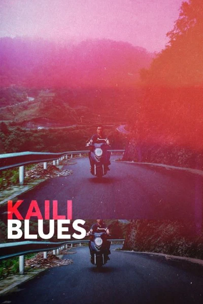 Kaili Blues (original)