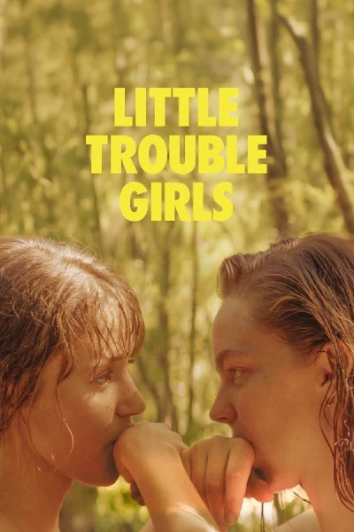 Little Trouble Girls (original)
