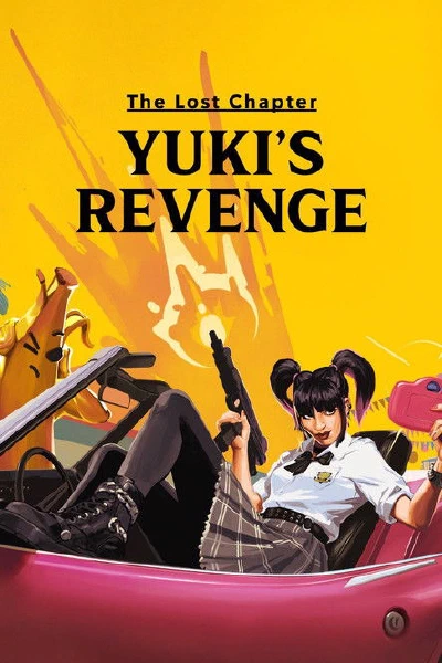 The Lost Chapter: Yuki's Revenge (original)