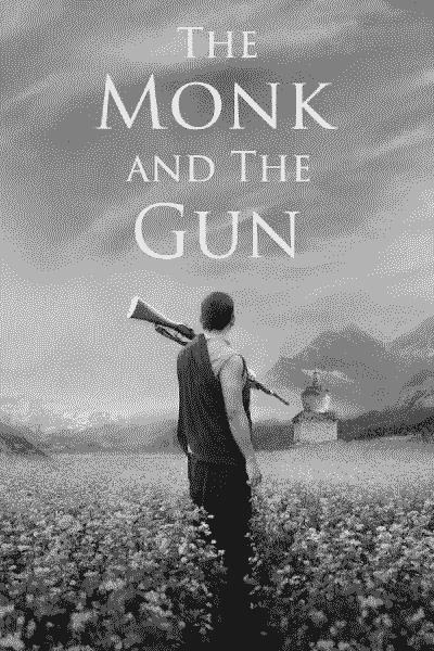 The Monk And The Gun