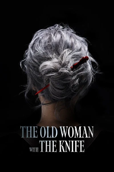 The Old Woman With The Knife (original)