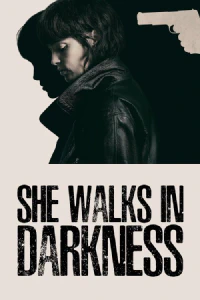 She walks in darkness