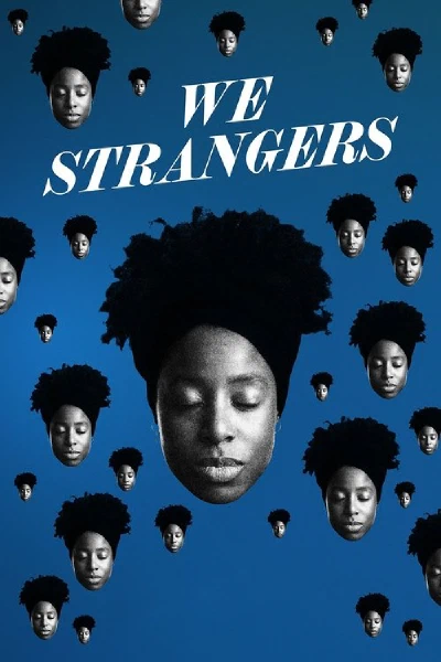 We Strangers (original)