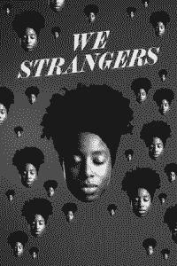 We Strangers